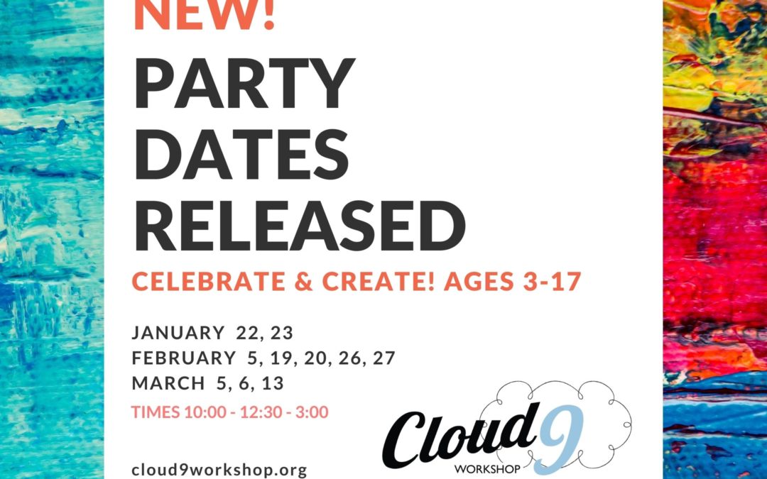 NEW Party Dates Released for Jan-Mar 2022!